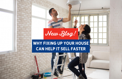 Why Fixing Up Your House Can Help It Sell Faster | Slocum Home Team